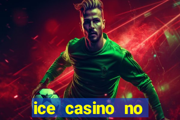 ice casino no deposit bonus