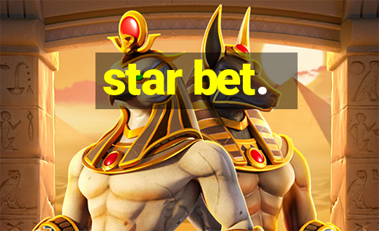 star bet.