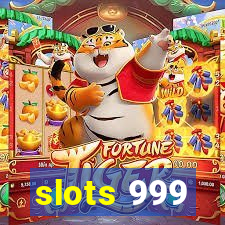 slots 999