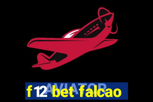 f12 bet falcao