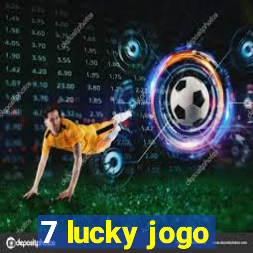 7 lucky jogo