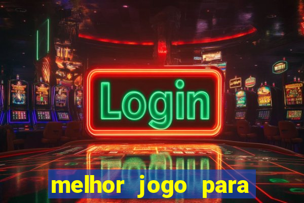 melhor jogo para ganhar dinheiro sem depositar