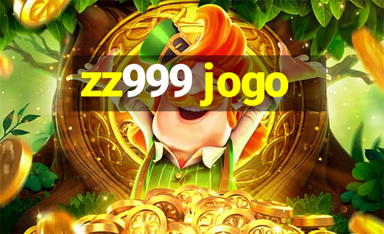 zz999 jogo