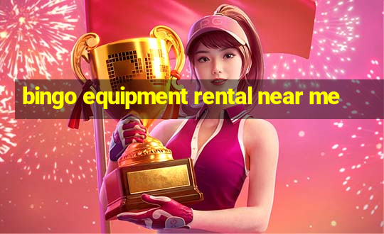 bingo equipment rental near me