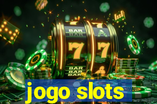 jogo slots