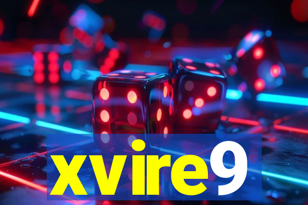 xvire9