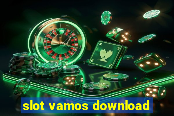 slot vamos download