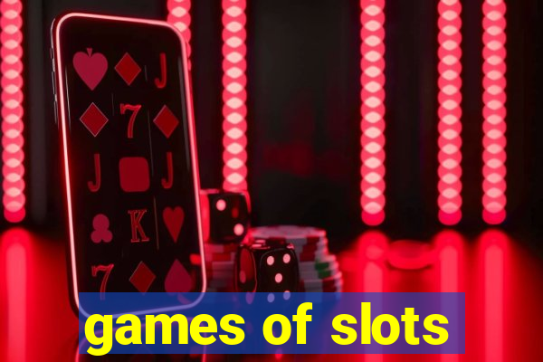 games of slots