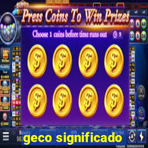 geco significado