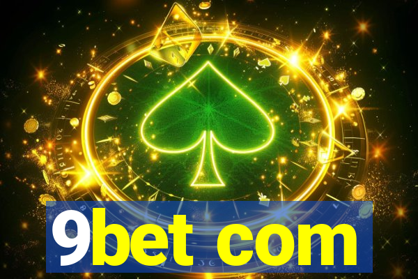 9bet com