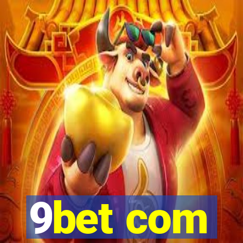 9bet com