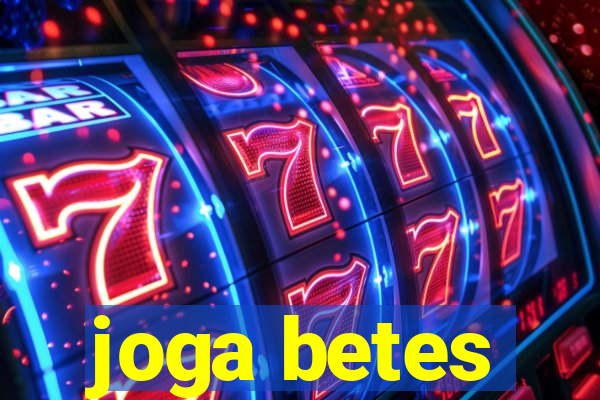 joga betes