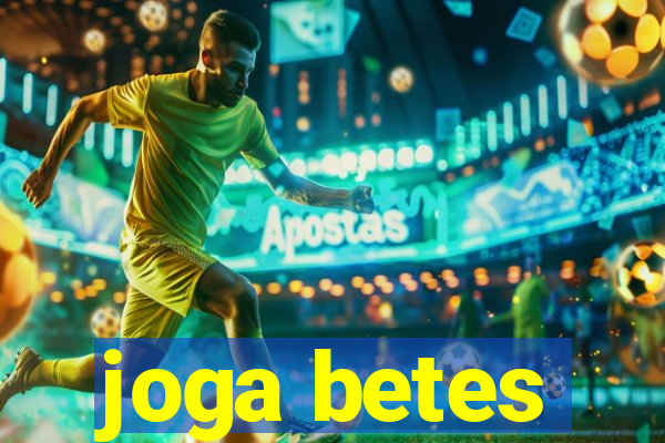 joga betes