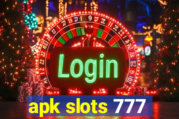 apk slots 777