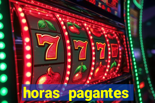 horas pagantes fortune tiger