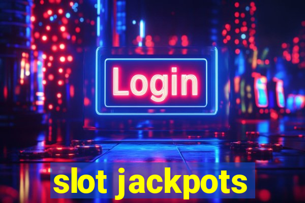 slot jackpots