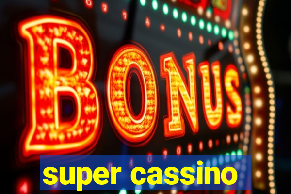 super cassino