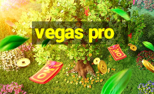 vegas pro