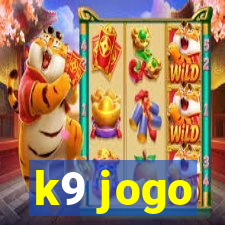 k9 jogo