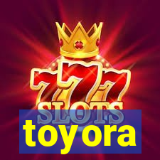 toyora