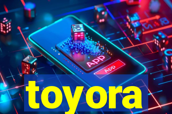 toyora