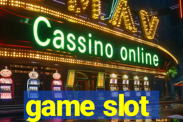 game slot