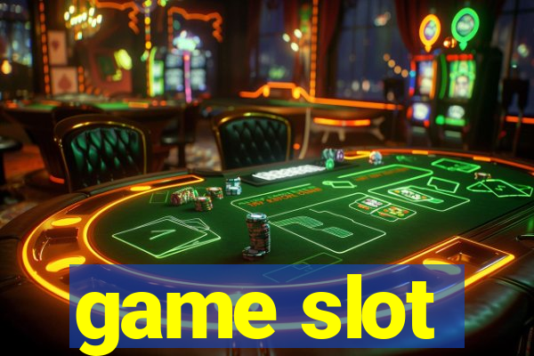 game slot