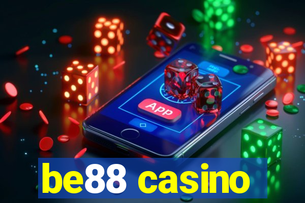 be88 casino