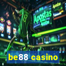 be88 casino