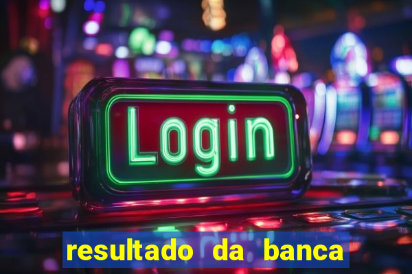 resultado da banca sonho real