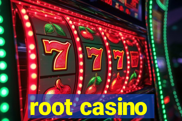 root casino