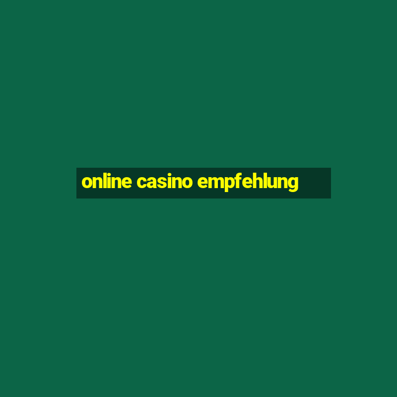 online casino empfehlung