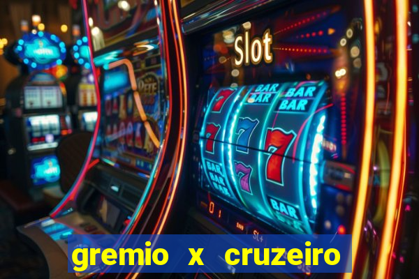 gremio x cruzeiro ao vivo hd