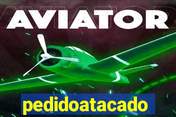 pedidoatacado