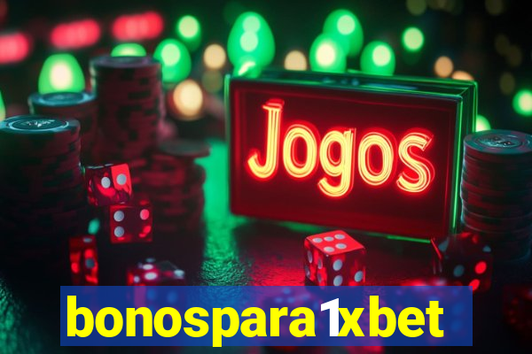 bonospara1xbet