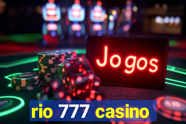 rio 777 casino