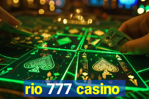 rio 777 casino