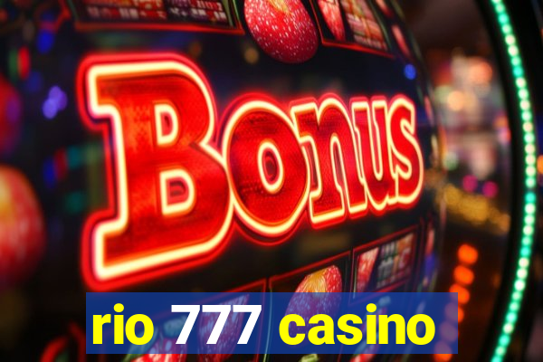 rio 777 casino