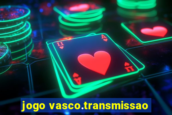 jogo vasco.transmissao