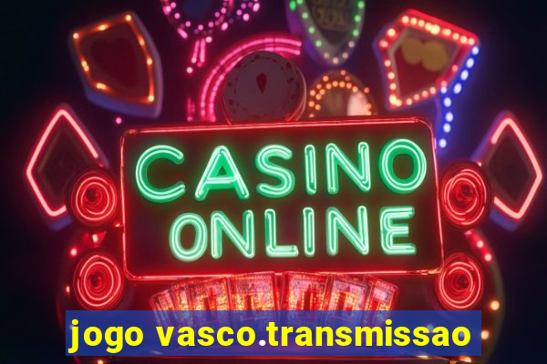 jogo vasco.transmissao