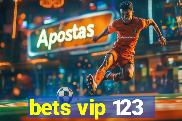 bets vip 123