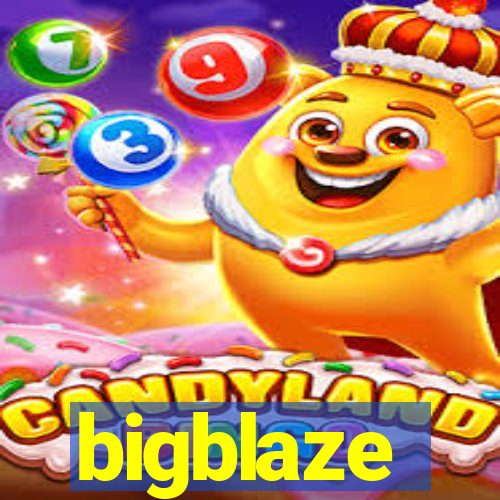 bigblaze