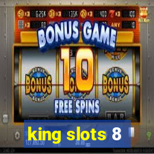 king slots 8