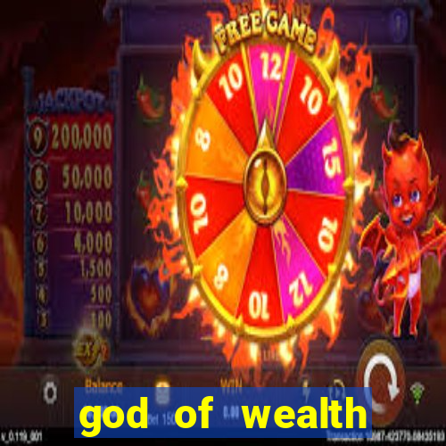 god of wealth mystery link