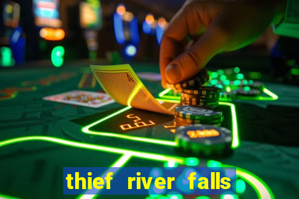 thief river falls mn casino