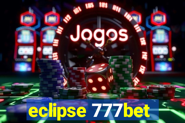 eclipse 777bet