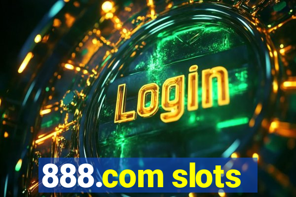 888.com slots