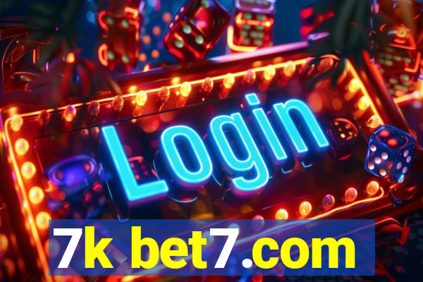 7k bet7.com