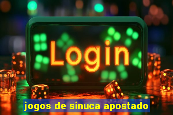 jogos de sinuca apostado