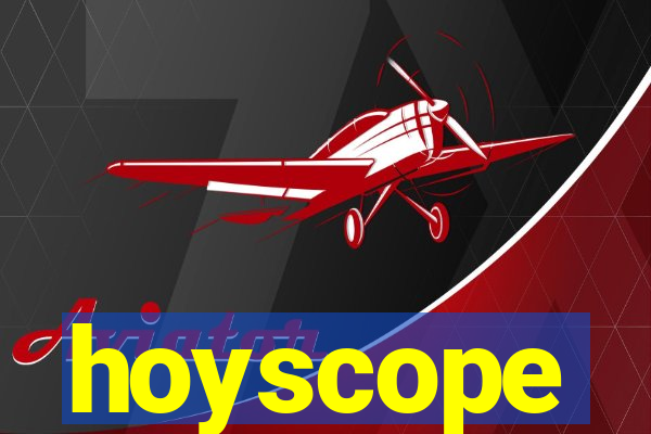 hoyscope